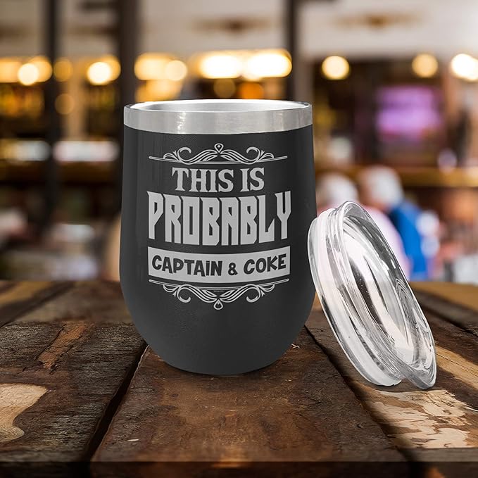 Veracco This Is Probably Captain & Coke Double Wall Insulated Stainless Steel Tumbler with Splash Proof Lid Funny Gift For Who Loves Drinking Bachelor Party Favors (Black)