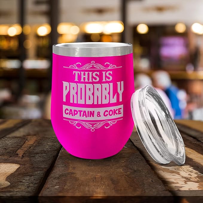 Veracco This Is Probably Captain & Coke Double Wall Insulated Tumbler with Splash Proof Lid Funny Gift For Someone Who Loves Drinking Bachelor Party Favors (Stainless Steel,12OzPink)