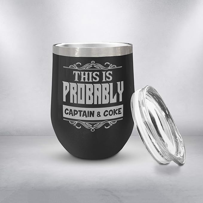 Veracco This Is Probably Captain & Coke Double Wall Insulated Stainless Steel Tumbler with Splash Proof Lid Funny Gift For Who Loves Drinking Bachelor Party Favors (Black)